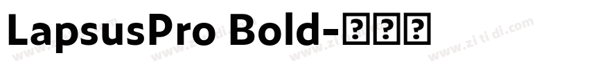 LapsusPro Bold字体转换